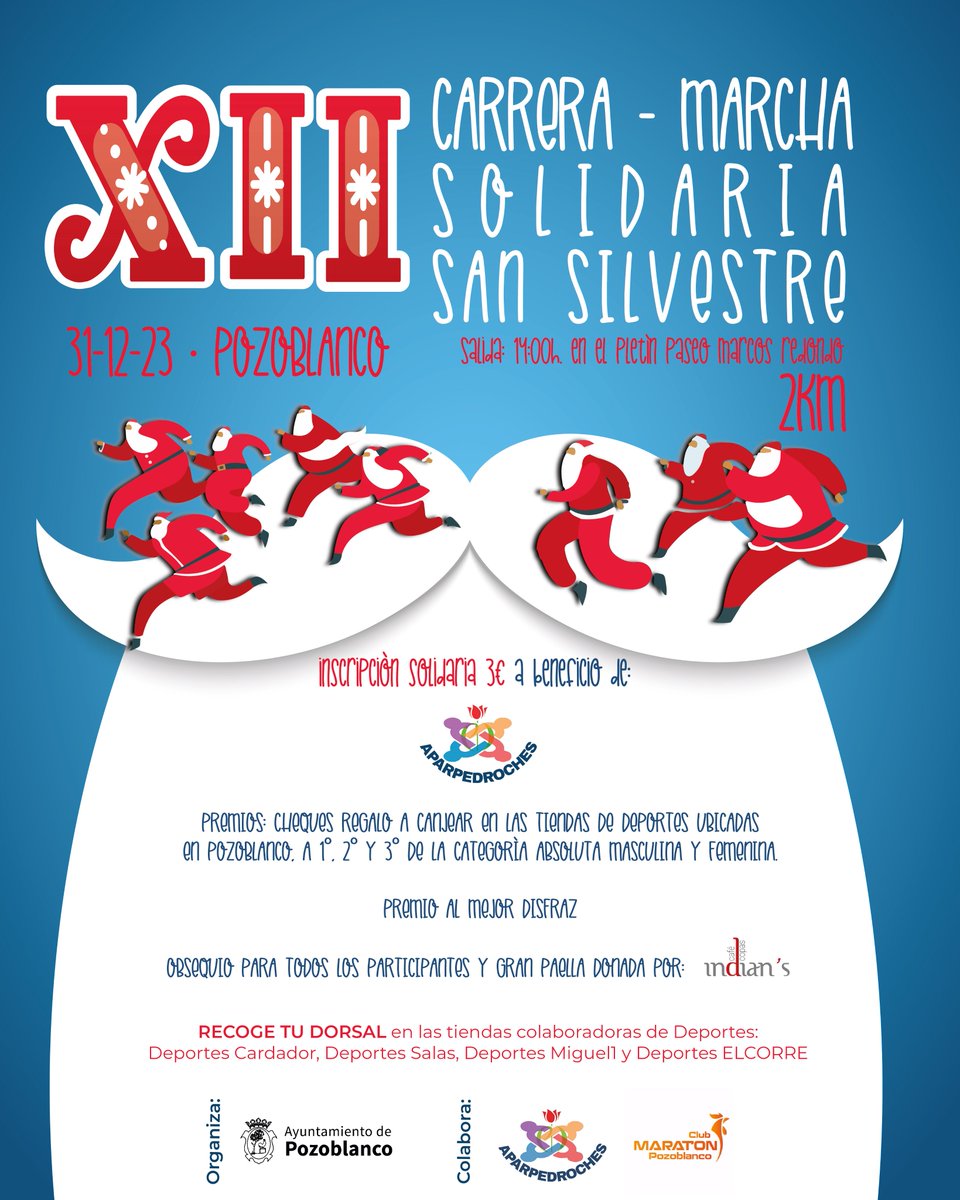 🏃‍♂️🏃‍♀️ Ya está aquí la XII Carrera - Marcha Solidaria SAN SILVESTRE.

🗓 31 de diciembre de 2023.
📍 Salida a las 14:00 h. desde el Pletín del Paseo Marcos Redondo.
↔️ Distancia: 2 km.
📝 Inscripción solidaria 3€ a beneficio de AparPedroches.

#DeportesPozoblanco
