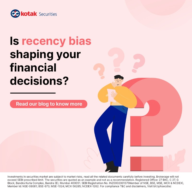 kotakneo's tweet photo. Recency bias is the tendency to place too much emphasis on recent memories, even if they are not reliable or relevant. Read our blog to know why focusing on short-term trends can mislead investors. 

Disc: https://t.co/lpAJE3Gzdc

#KotakSecurities #ResearchBlog #RecencyBias