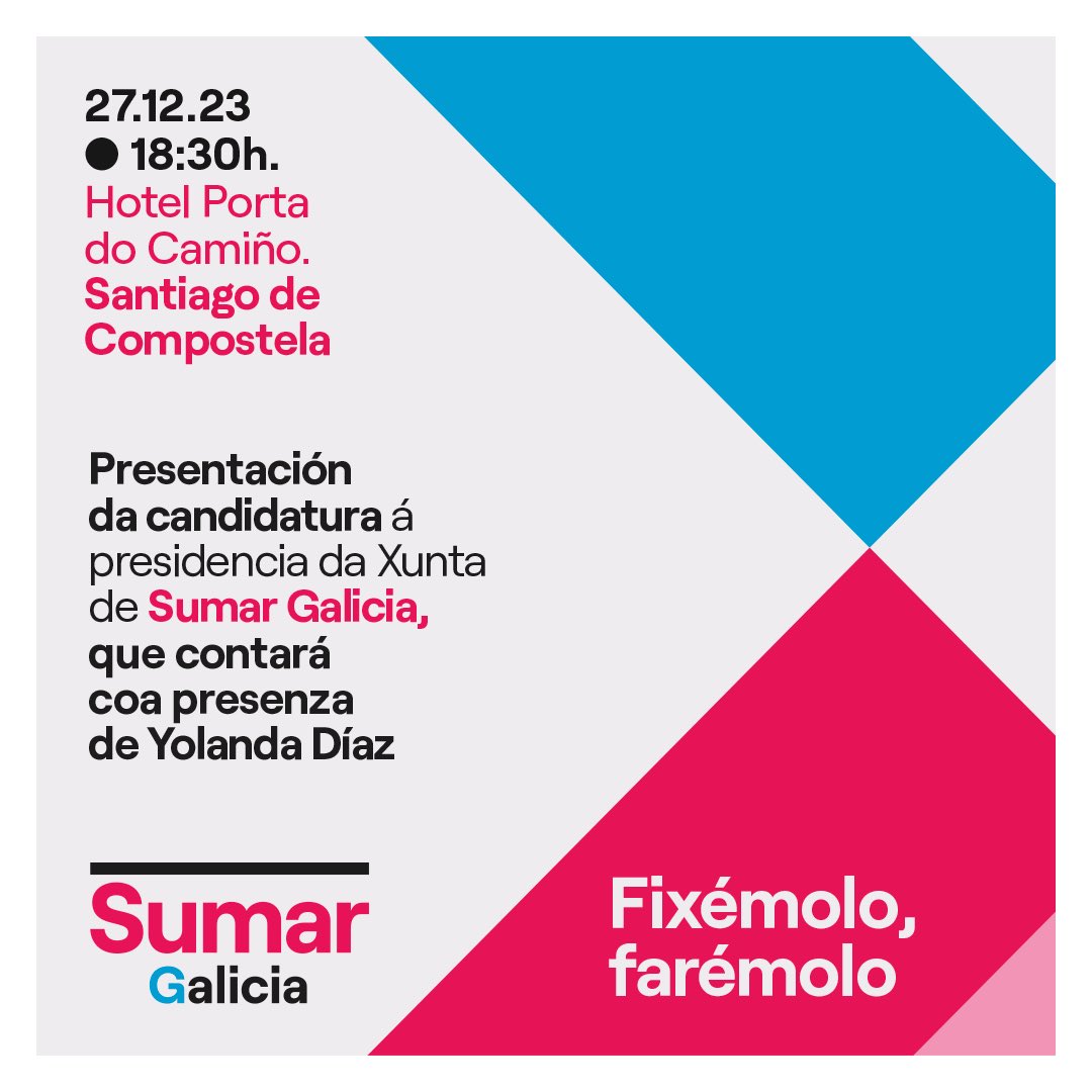 Mañá @Yolanda_Diaz_ asistirá á presentación da candidatura de @sumargalicia á presidencia da Xunta. 📍 Hotel Porta do Camiño ás 18:30h. Fixémolo, farémolo 🩷