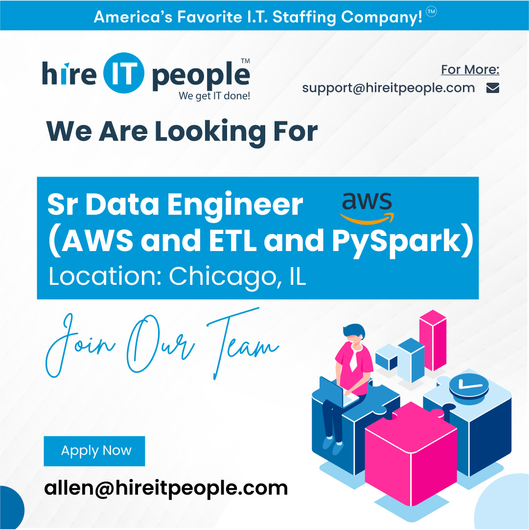 We are Hiring Job ID: 40773 Position: Sr Data Engineer (AWS and ETL and PySpark) Location: Chicago, IL View Full Job Description At: hireitpeople.com/jobs/40773-sr-… #dataengineerjobs #awsjobs #etljobs #chicagojobs #hireitpeoplejobs #itjobs #h1btransfer #h1bjobs #usajobs #usa