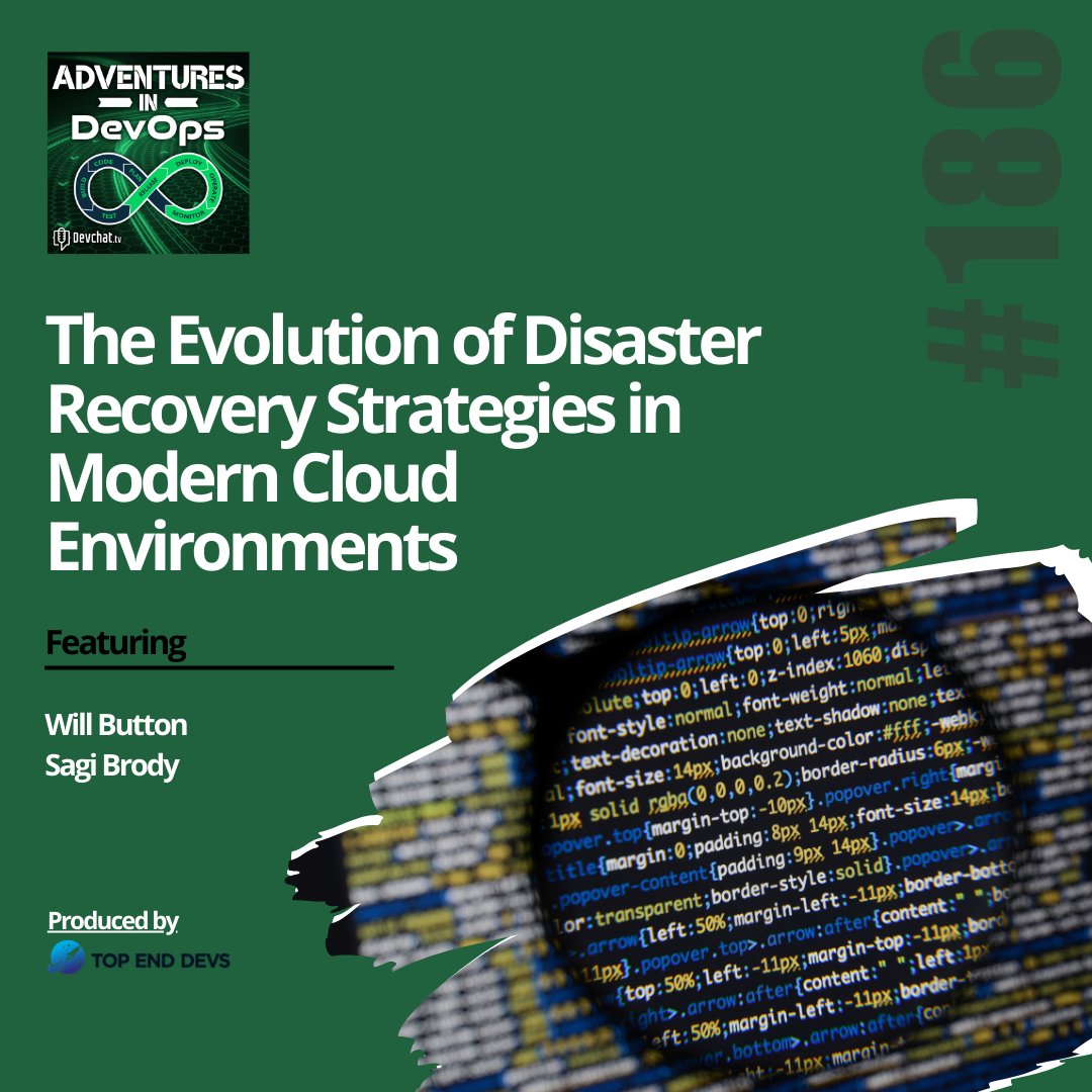 topenddevs's tweet image. Check out this week&apos;s episode of #AdventuresInDevOps with Sagi Brody

#𝗗𝗲𝘃𝗢𝗽𝘀: The Evolution of Disaster Recovery Strategies in Modern Cloud Environments

rfr.bz/t8u61zq