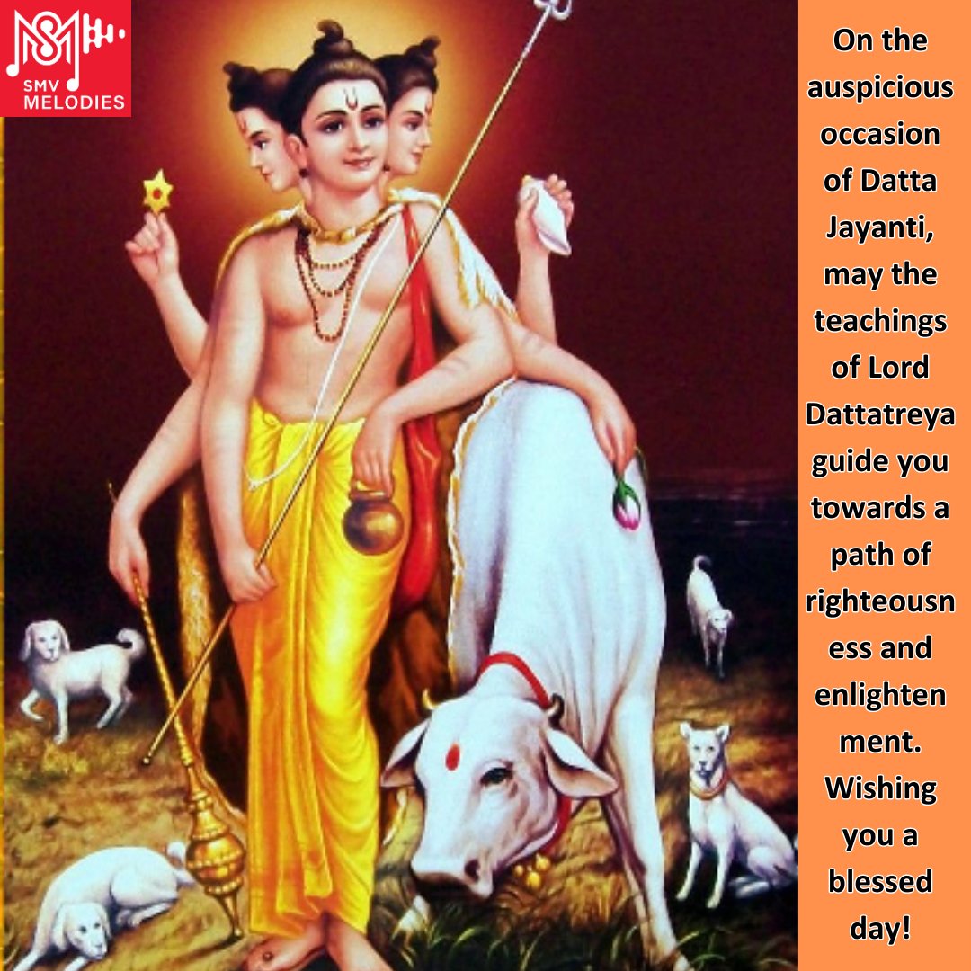 smvmelodies's tweet photo. On the auspicious occasion of Datta Jayanti, may the teachings of Lord Dattatreya guide you towards a path of righteousness and enlightenment. Wishing you a blessed day!

#DattaJayanti #GuruDattatreya #DivineWisdom #SpiritualCelebration #BlessingsOfDattatreya #DattatreyaJayanti https://t.co/6jF7IUEf1O