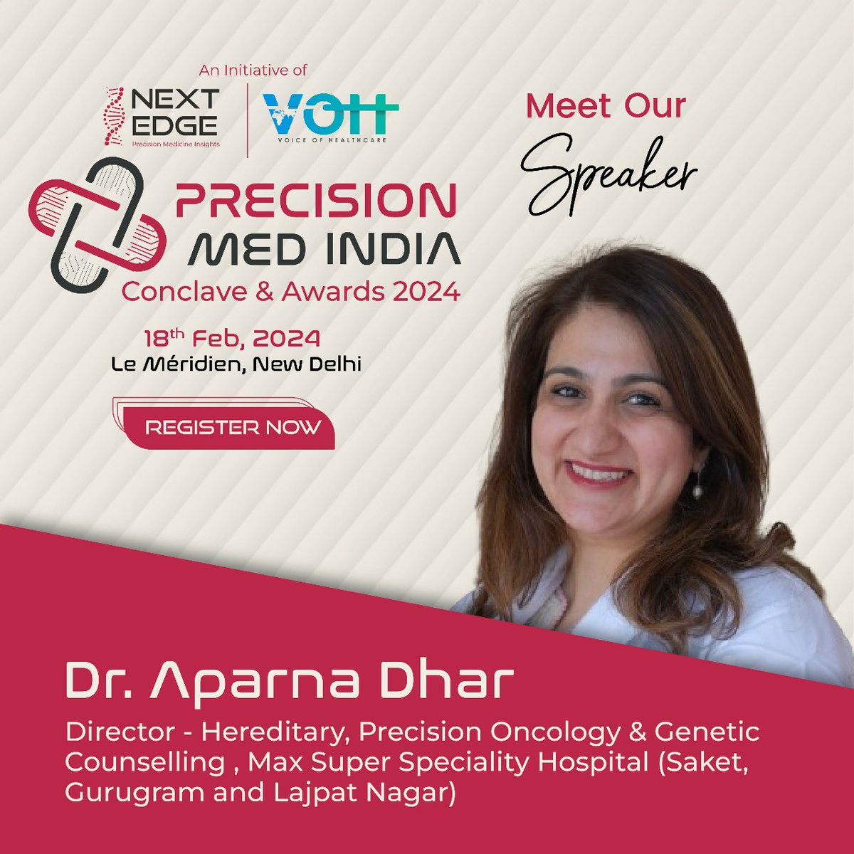 Voice Of Healthcare (@vohglobal) on Twitter photo ๐ฆ๐ฝ๐ฒ๐ฎ๐ธ๐ฒ๐ฟ ๐จ๐ฝ๐ฑ๐ฎ๐๐ฒ!
Welcome Dr. Aparna Dhar, Director - Hereditary, Precision Oncology & Genetic Counselling, Max Super Speciality Hospital as a distinguished speaker at ๐ฃ๐ฟ๐ฒ๐ฐ๐ถ๐๐ถ๐ผ๐ป ๐ ๐ฒ๐ฑ ๐๐ป๐ฑ๐ถ๐ฎ ๐๐ผ๐ป๐ฐ๐น๐ฎ๐๐ฒ & ๐๐๐ฎ๐ฟ๐ฑ๐ ๐ฎ๐ฌ๐ฎ๐ฐ! ๐ฆ๐ฝ๐ฒ๐ฎ๐ธ๐ฒ๐ฟ ๐จ๐ฝ๐ฑ๐ฎ๐๐ฒ!
Welcome Dr. Aparna Dhar, Director - Hereditary, Precision Oncology & Genetic Counselling, Max Super Speciality Hospital as a distinguished speaker at ๐ฃ๐ฟ๐ฒ๐ฐ๐ถ๐๐ถ๐ผ๐ป ๐ ๐ฒ๐ฑ ๐๐ป๐ฑ๐ถ๐ฎ ๐๐ผ๐ป๐ฐ๐น๐ฎ๐๐ฒ & ๐๐๐ฎ๐ฟ๐ฑ๐ ๐ฎ๐ฌ๐ฎ๐ฐ!