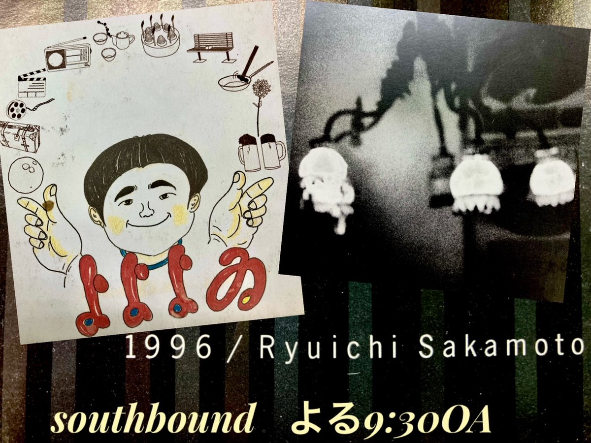 southbound_ybs's tweet photo. #southbound
今夜のプレイリストは
1:bibo no Aozora/坂本龍一
2:UNLIT HALLWAY/Sun Kill Moon
3:あなた方の日々の中で私は生まれてきた/ よよよゐ
https://t.co/Un2ilH7Mh3
2023年の終わりに・・ #古谷淳 さんからの
” あしたの世界 ”への思いを・・
音楽とともにお聴きください
#YBSラジオ https://t.co/l7lfJecG1e