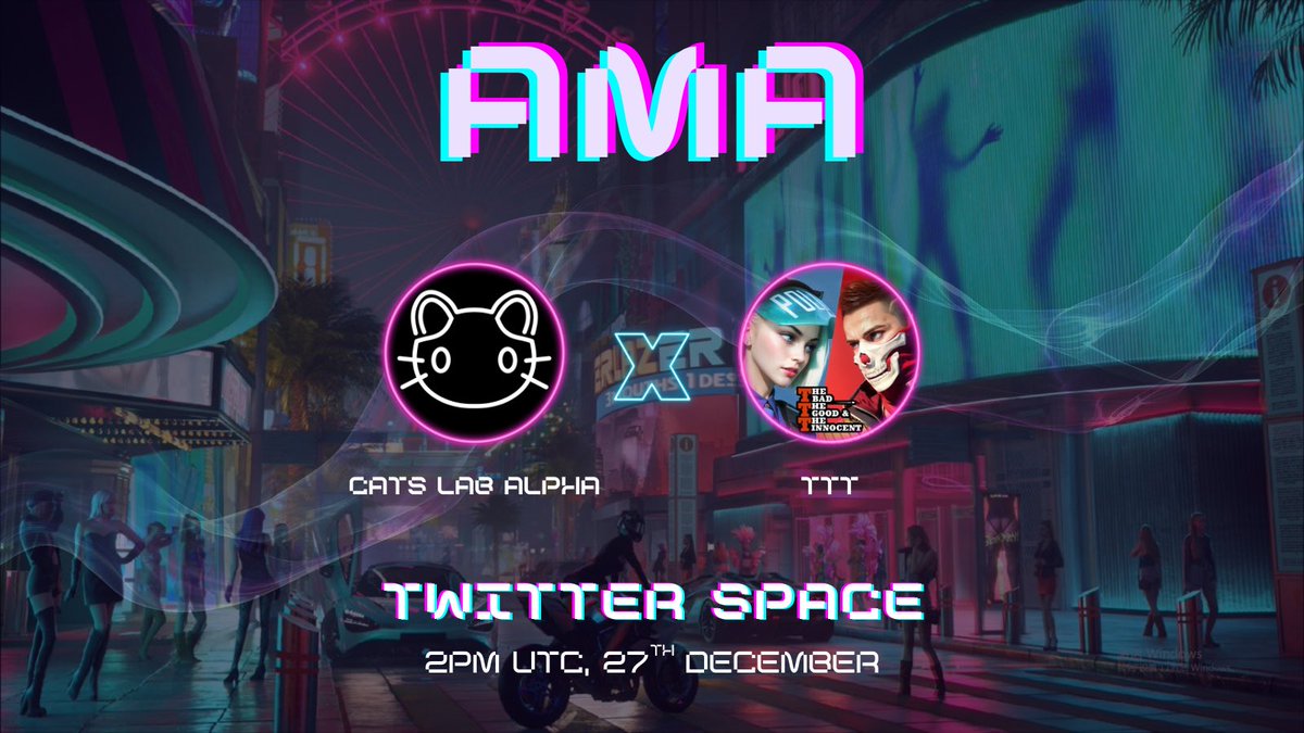 😼Cats Lab Alpha X TTT🔫

Join our AMA session to get to know better about <a href="/3T_shootergame/">TTT</a> 

📅2pm UTC, 27th December 
✔️Like, RT, and set reminders!
🎙️ x.com/i/spaces/1PlKQ…

We have WL spots to giveaway, so make sure you don't miss it!