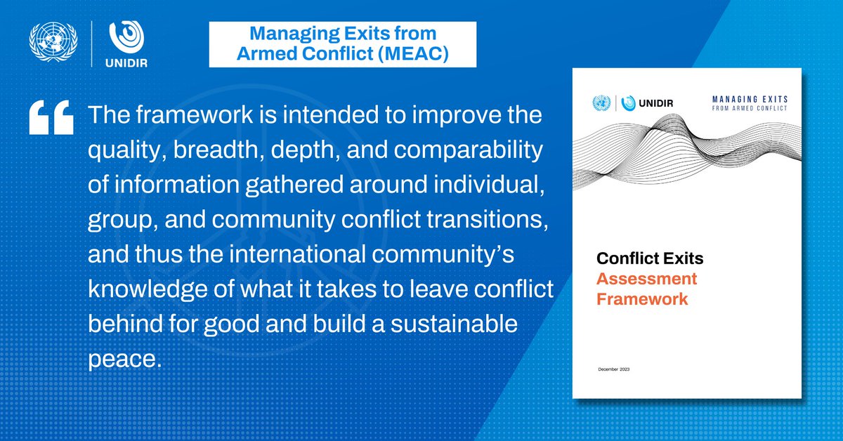 Check out the MEAC Conflict Exit Assessment Framework – a tool for conflict prevention and reintegration programs. Crafted through collaboration with 100+ experts and tested across multiple nations! 🌐 Read it here  ⬇️ 🔗 unidir.org/MEACframework