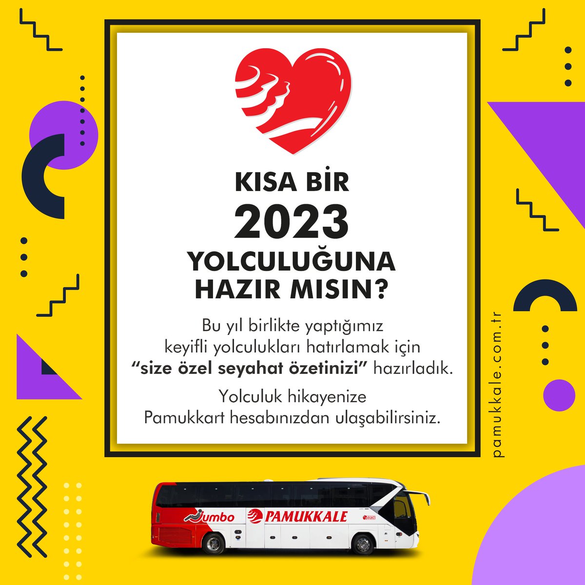 KISA BİR 2023 YOLCULUĞUNA HAZIR MISIN ❤ Bu yıl birlikte yaptığımız keyifli yolculukları hatırlamak için “size özel seyahat özetinizi” hazırladık. #2023yolculuğum hikayenize Pamukkart hesabınızdan ulaşabilirsiniz.