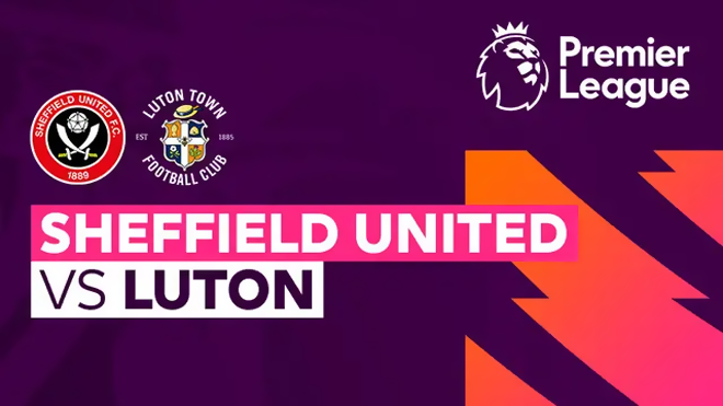 Full Match: Sheffield United vs Luton Town