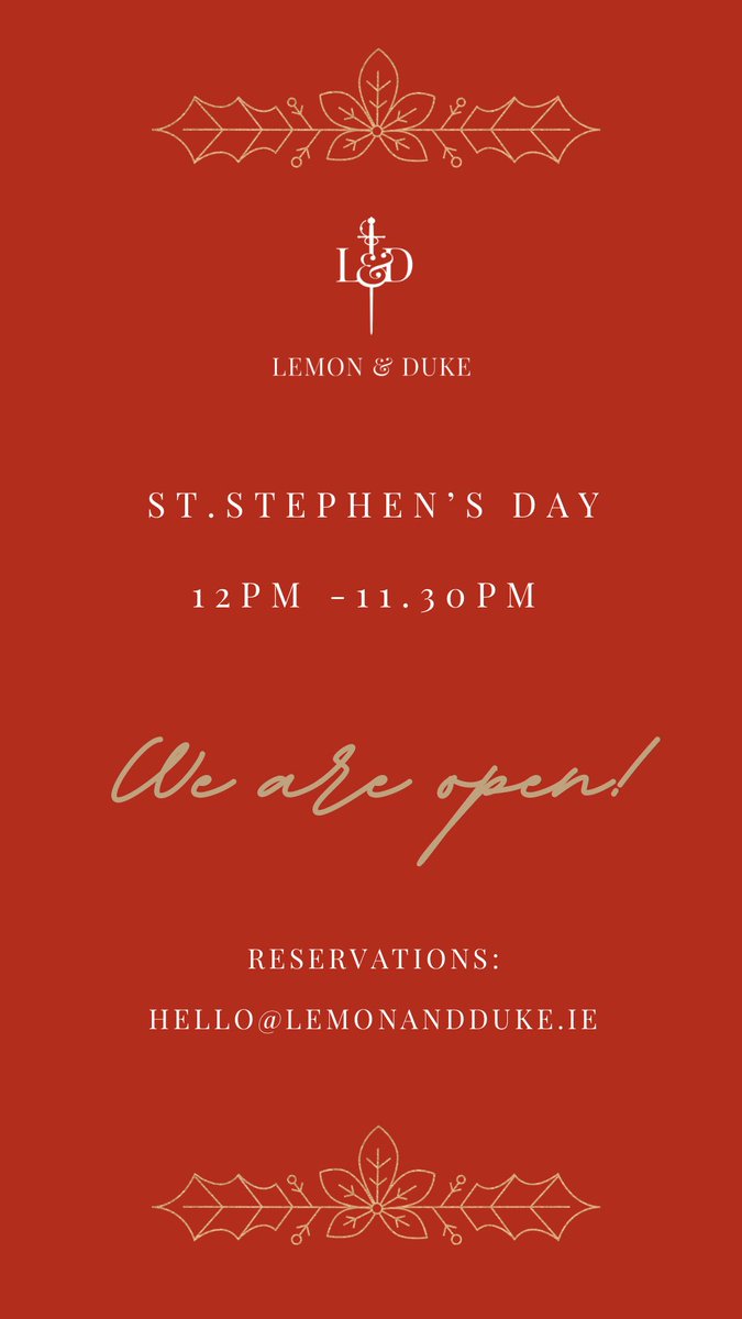 We are open today! Reservations: hello@lemonandduke.ie ✉️