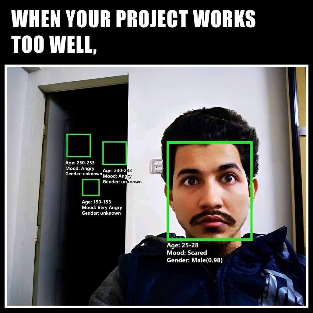 swayaminfotech's tweet image. When your project is too accurate.
.
.
#faceanalysis #project #projectaccuracy #funnymemes #comedy #memes2023 #relatablememes #freshmemes #latestmemes #uniquememe #funny #LaughOutLoud #funnymemepost #memepost #memes #memeposts #app #web #android #ios #swayam #swayaminfotech