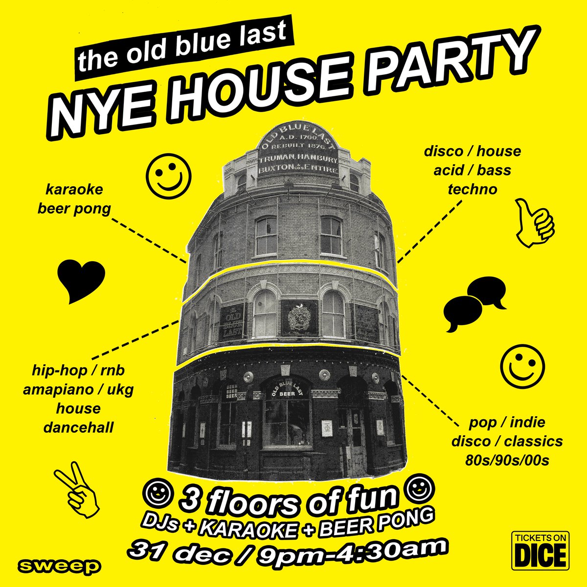 It's The Old Blue Last NYE House Party! The legendary Old Blue Last House Party is back and bigger than ever! We've got an absolute mad one for you with 3 floors of DJs + karaoke + beer pong. Expect bevs, balloons and big tunes. 🎉🎈 Tickets: dice.fm/event/wm2xx-ol…