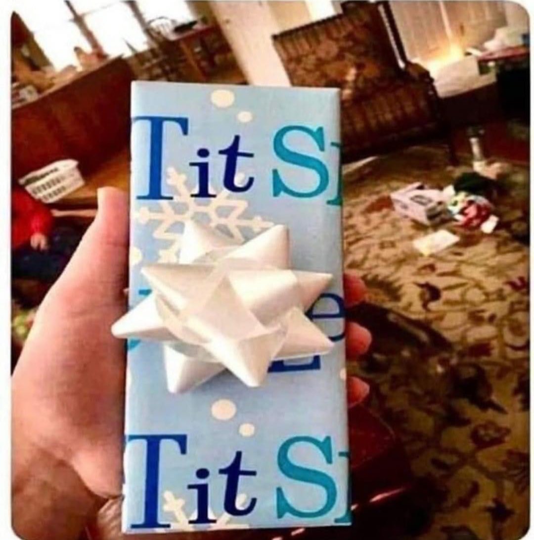 Careful with the Let it Snow wrapping paper 🤣