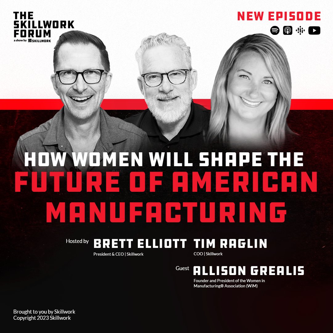 SkillworkCo's tweet image. Discover the impact of Women in Manufacturing! 🚀 Tim Raglin, Brett Elliot and Allison Grealis delve into the dynamic landscape, inspiring change in skilled trades. 💡🔧 Watch the full episode for insights. #WomenInSTEM #SkillworkForum