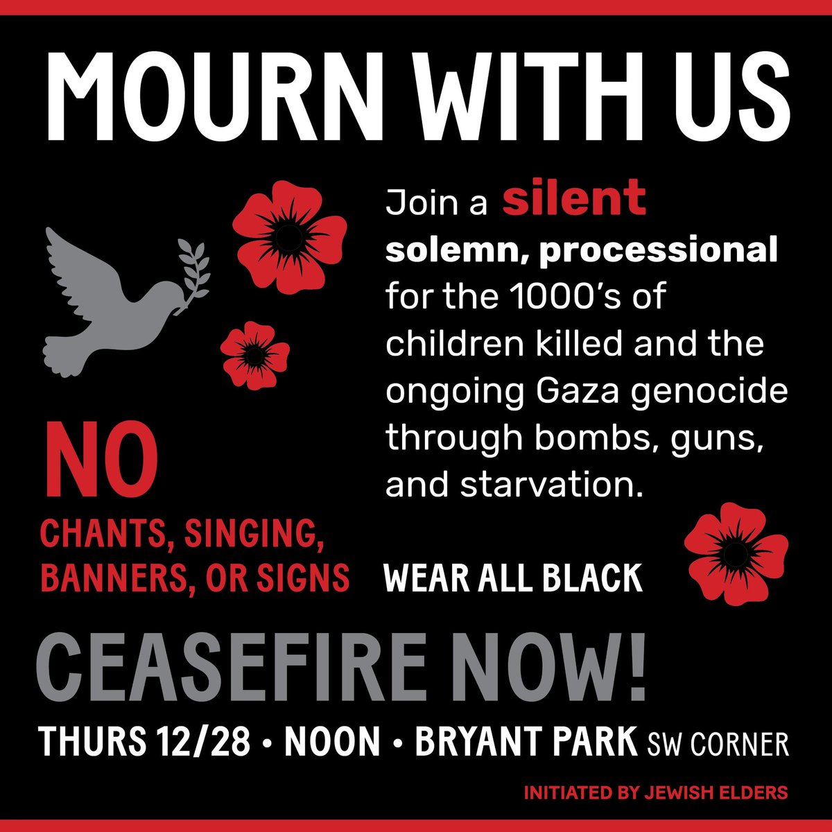 Silent Solemn Processional, Thurs 12/28 12noon meetup SW Bryant Park, Manhattan; more at: forms.gle/nWKX4ssgRNo6xu… Please repost circulate @JFREJNYC @IfNotNowOrg @IfNotNow_NYC #CeaseFireNow #Gaza