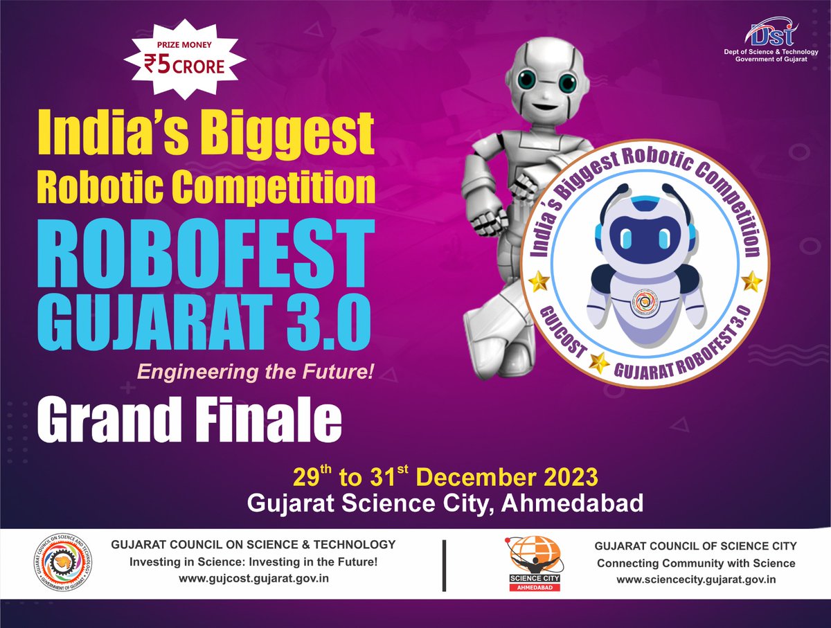 InfoGujcost's tweet image. Spark your creative genius and witness the most innovative robots at grand finale of #ROBOFEST-GUJARAT3.0! 
Be a part of the ultimate tech event @GujScienceCity  from December 29th-31st, 2023.