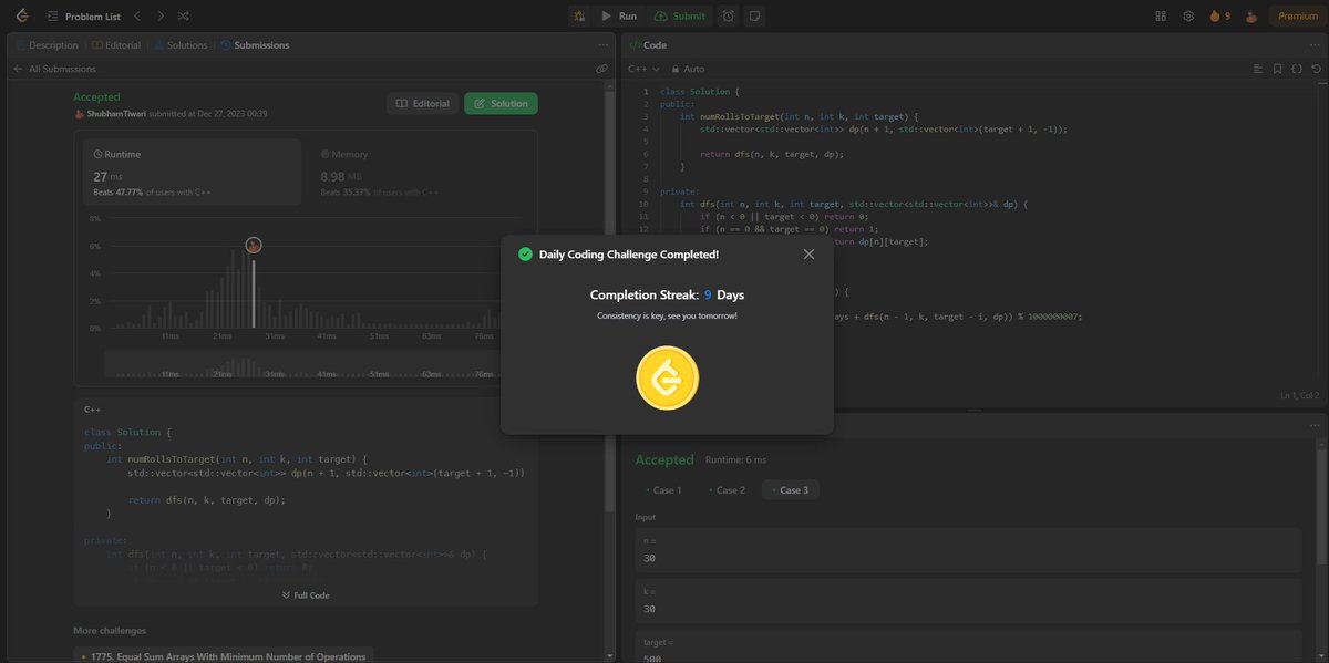 shubhamtwtt's tweet photo. Day 9 in LeetCoding : 1155 Number of dice rools with target sum
Excited to conquer more challenges and continue refining my problem-solving skills.
github: https://t.co/2kM13e6PscโฆLets go!! @LeetCode
#DSA #CompetitiveProgramming #ProblemSolving #LeetCode #CodeSuccess https://t.co/ouLNGA5rnl