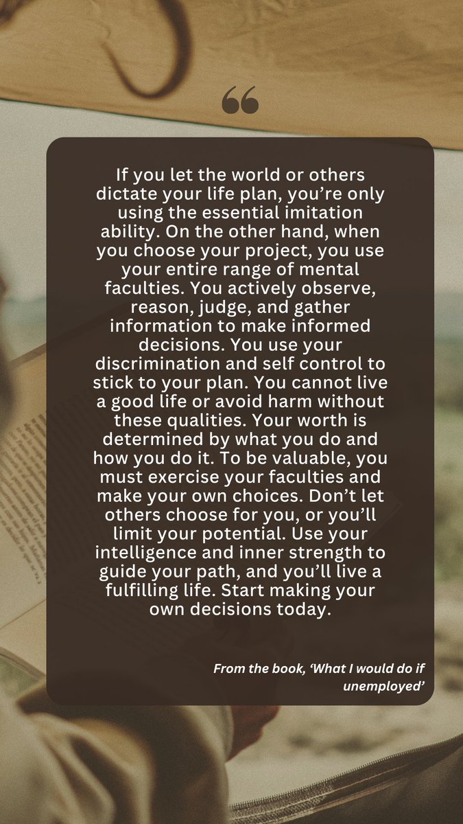 It's important to take control of your own life and make your own choices. When you rely on others to dictate your path, you might not be using your full potential. 

#PersonalDevelopment #PersonalDevelopmentbook #pyn #whatiwoulddoifunemployed