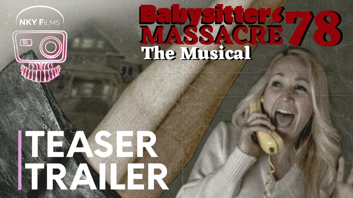 RickyGlore's tweet photo. BABYSITTER MASSACRE ‘78: THE MUSICAL Teaser Trailer

Full show premieres on our NKY Films YouTube channel NYE at 10am: https://t.co/d0osi5McRs 

#nye #newyearseve #horror #horrormusical #musical #musicaltheatre #babysittermassacre78 #babysittermassacre #comedymusic #musicalcomedy https://t.co/dfIAWBprO7