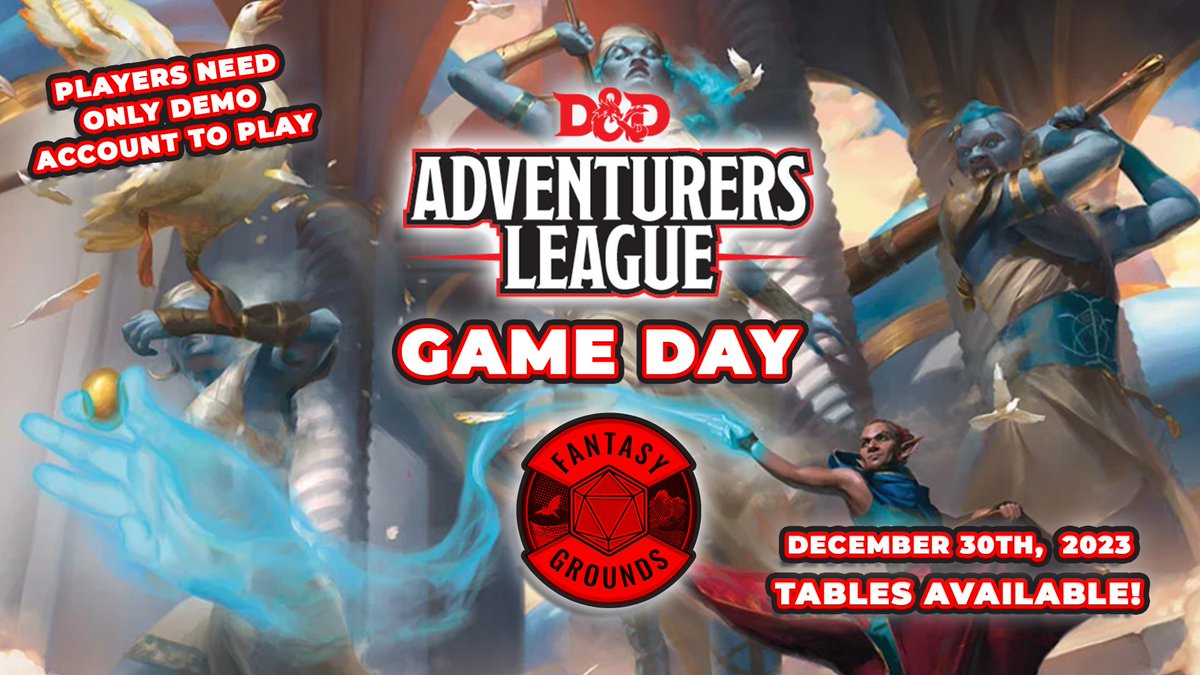 FantasyGrounds2's tweet photo. D&D Adventurers League on Fantasy Grounds
Game Day
Saturday, December 30, 2023
An ongoing official campaign for Dungeons & Dragons.
This is a Free event!
https://t.co/SVRj2r71ZZ
#DnD #dnd5e #FGGameDays #adventurersleague https://t.co/MeGuyZaXnK
