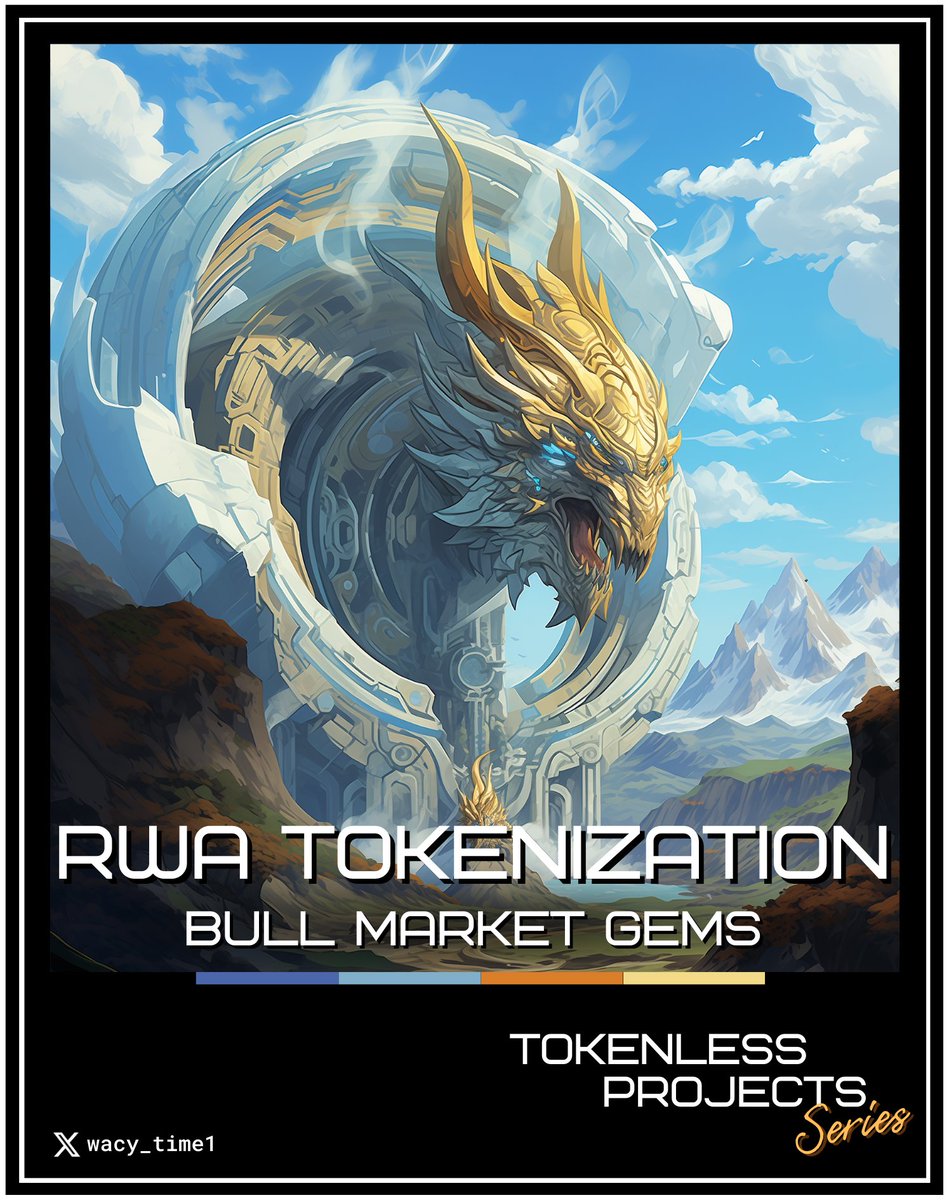RWA projects are poised to capture a significant market share over the next two years.

During a bull market, token launches for new projects can result of instant 30-100x gains.

Here's a list of hidden gems that have yet to release a token 🧵⬇️