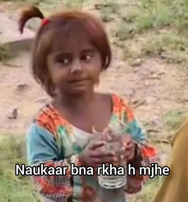 Whenever I ask my younger sister to bring a glass of water for me Le she: