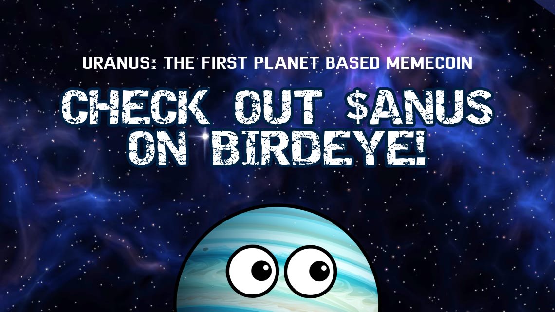 UranusSolana's tweet photo. Check out Uranus $ANUS on Birdeye!!

Birdeye: https://t.co/uCQCF8QMaE

The market cap is below 5000 USD, get in early while you can!

#SOL $SOL #Token2022 #BONK $BONK #JUP $JUP #GUAC $GUAC #JTO $WIF $JUP $JTO #NFT $NFT #MemcoinGiveaway #Crypto $ANUS