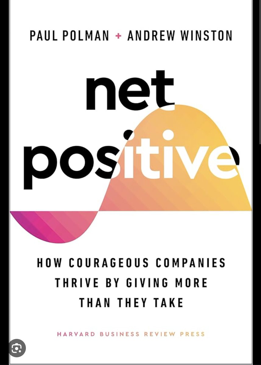 nickwyver's tweet photo. #28: Net Positive by Paul Polman and Andrew Winston. A manifesto for what business should be. Written by former Unilever CEO, it's pretty Unilever centric, but packed full of interesting examples and smart frameworks for trying to bring about positive change through business. https://t.co/9sd6rY3Tk5