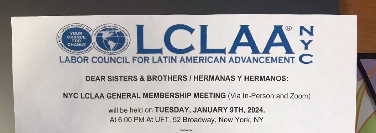 NYCLCLAA's tweet photo. We hope to see you at our first 2024, General Membership meeting happening on 1/9/2024 at 6 PM @ UFT!

While we hope you join in person, a zoom link is also available and will be included on the mailer that was sent to you. Thank you! https://t.co/51lH3yvyZt