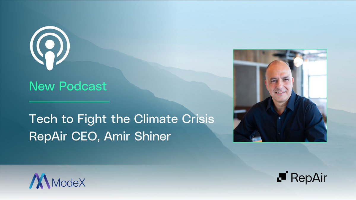 🌍 Excited to share that RepAir Carbon Capture’s Co-Founder and CEO, Amir Shiner, was recently featured on the ModeX podcast!

💡 A heartfelt thank you to Hayley Jones and ModeX for hosting such an inspiring and informative podcast! podcasts.apple.com/us/podcast/s1-…