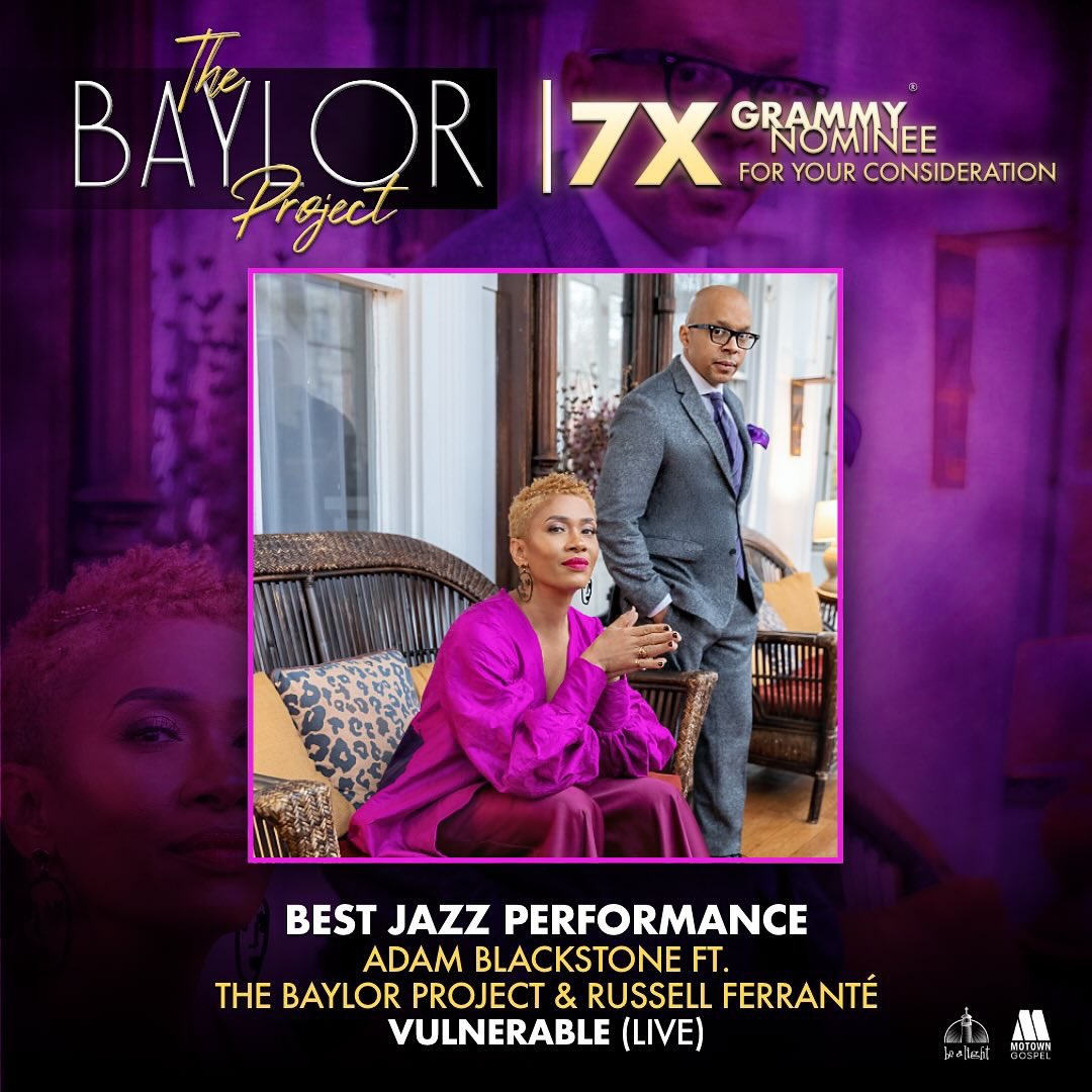 MarcusBaylor's tweet photo. ✨For Your GRAMMY® Consideration
▪️BEST JAZZ PERFORMANCE
Adam Blackstone ft. The Baylor Project & Russell Ferrante’
“Vulnerable (Live)”
(Voting ends January 4th,
@RecordingAcad members.)
#RoadToTheGRAMMYs #GRAMMYs
#AdamBlackstone #RussellFerrante
#7XGRAMMYNominee https://t.co/KkUGbUQkLQ