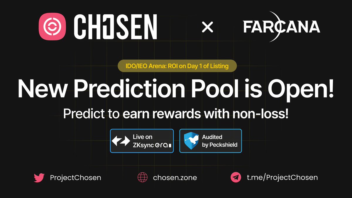 ProjectChosen's tweet photo. Another new 𝐏𝐫𝐢𝐜𝐞 𝐏𝐫𝐞𝐝𝐢𝐜𝐭𝐢𝐨𝐧 𝐏𝐨𝐨𝐥 for @FarcanaOfficial in the realm of #IDO/#IEO, has been launched by 𝐏𝐫𝐨𝐣𝐞𝐜𝐭 𝐂𝐡𝐨𝐬𝐞𝐧.

🚀Visit https://t.co/xg3aULIR3M, switch to @zksync &amp; join for rewards! 

https://t.co/ADJOaYqgJS

#Web3 #Chosen #FAR https://t.co/e54V7ZCc3F