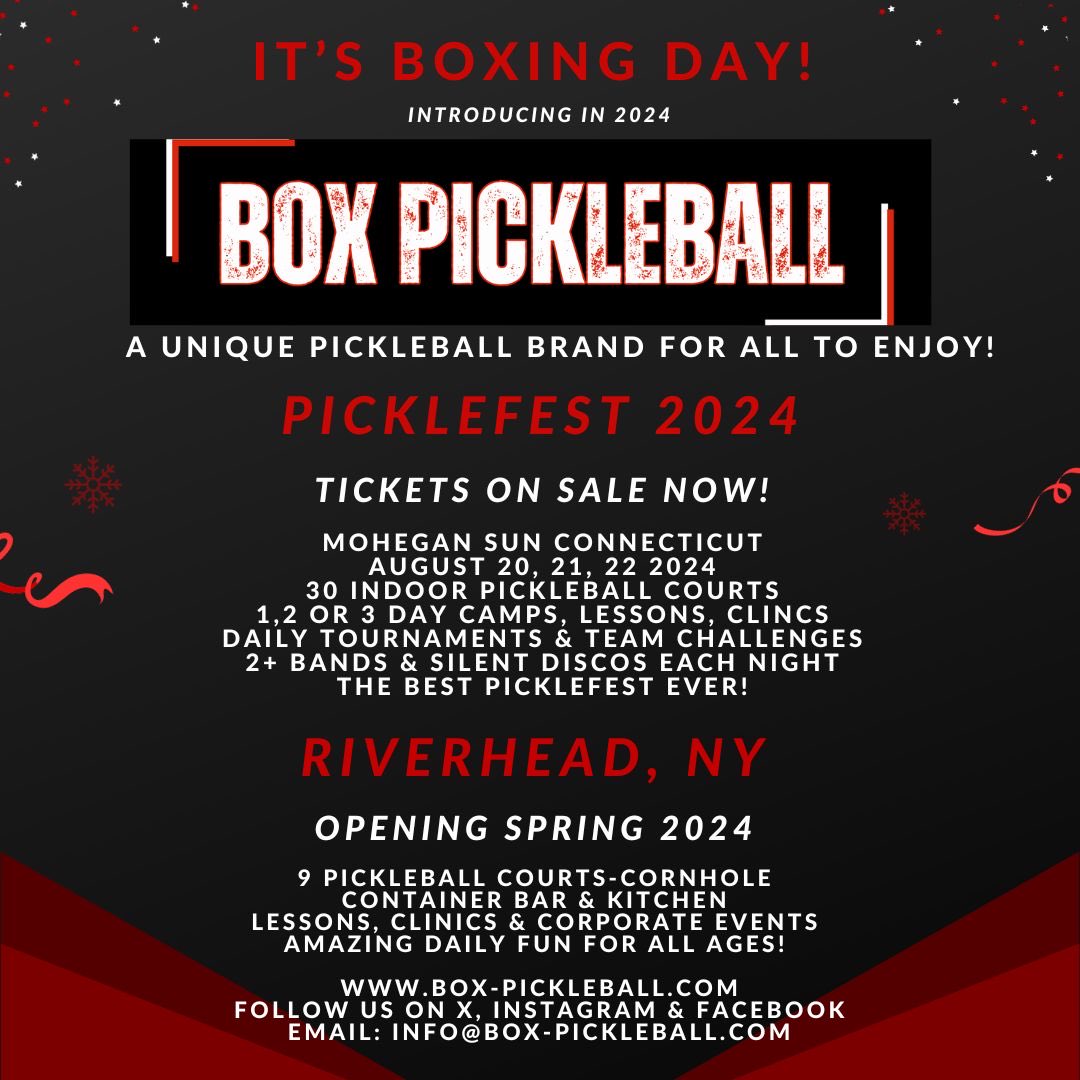 BoxPickleball's tweet photo. Happy Boxing Day!  Please see attached flyer and recirculate to your friends!  Hope to see you in 2024!  @News12LI @MoheganSun @WFANmornings @PickleballCentr @TomRock_Newsday @NewsdaySports https://t.co/dvJ8ghDyc4