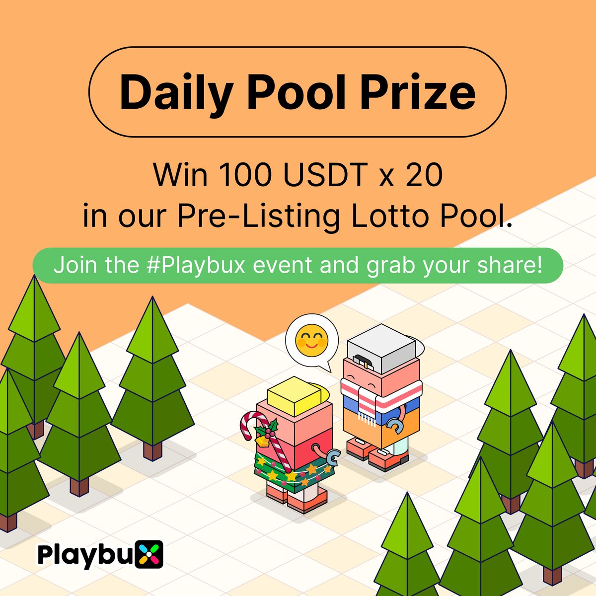 ✨ Daily Pool Prize: Win 100 USDT x 20 in our Pre-Listing Lotto Pool. Join the #Playbux event and grab your share! 💸