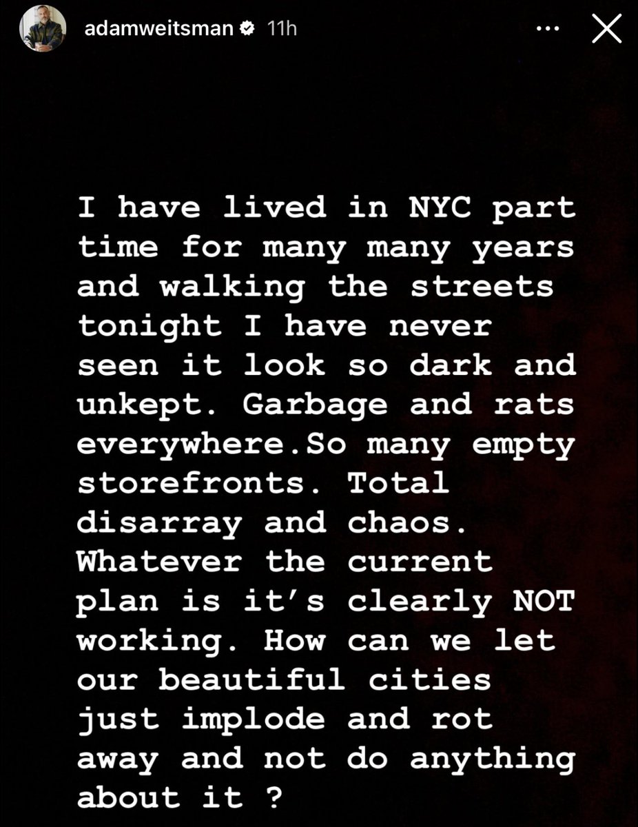 Billionaire @AdamWeitsman posted about the streets of NYC on IG how he has “never seen it look so dark and unkept” “Garbage and rats everywhere. So many empty storefronts. Total disarray and chaos.” This is why tens of thousands are leaving NYC every month Democrat extremism
