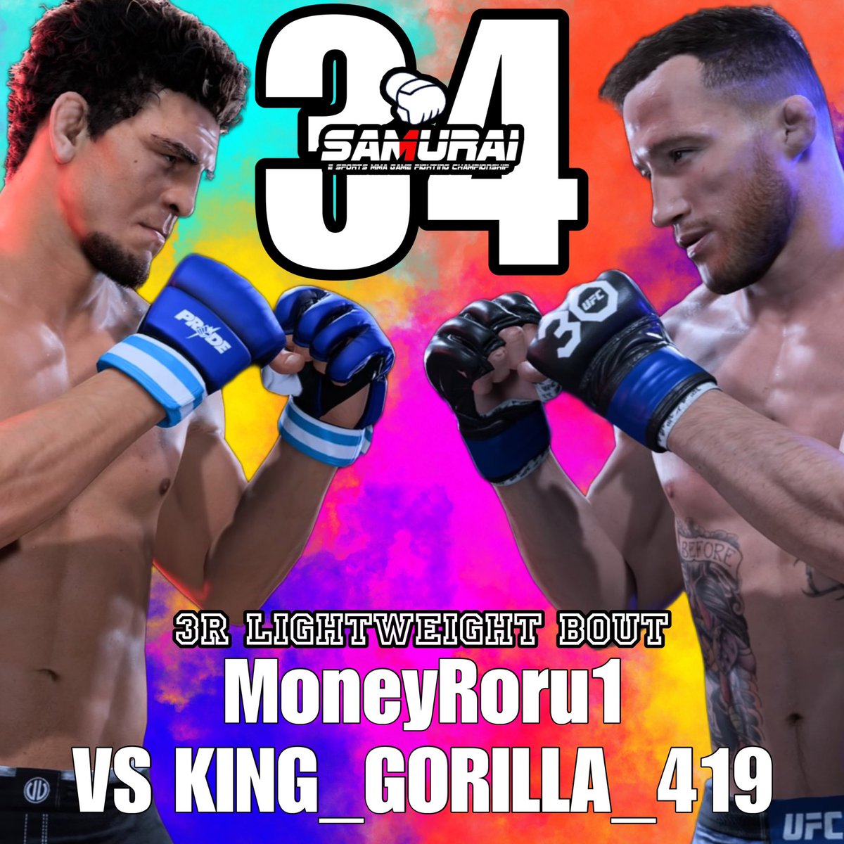 SAMURAI_MMAGAME's tweet photo. @rikku621 @AkumaouziM @kakutogifanMMA <FIGHT CARD>
#SAMURAI34
3R Lightweight Bout
#2 @MoneyRorumma 🇯🇵
🆚
#3 @Sk0CQgoTGGzZYpH 🇯🇵
#ufc5
#UFC5
#SAMURAIUFC https://t.co/iCeoWVLot4
