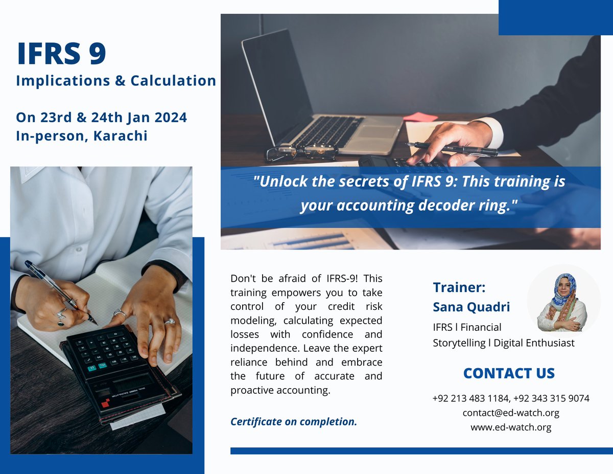 EdWatchOfficial's tweet photo. "Unlock Financial Excellence in Karachi! Master the art of IFRS 9 compliance and stay ahead in finance.
Register Now: https://t.co/SxTfYVV2li
👉 Visit: https://t.co/KdQMK1VJN1 Email: contact@ed-watch.org Phone: +92 21 348 31184, WhatsApp: +92 343 315 9074 https://t.co/Ei0EagO7jO