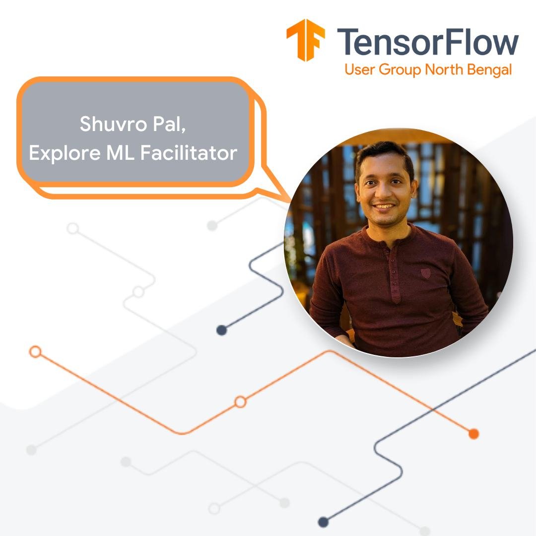 TFUG_NB's tweet photo. Who's speaking?
@Shuvropal, the Co-Organizer of @TFUG_NB, and Explore ML Facilitator and Artificial Intelligence Team Lead at Zantrik will host this amazing Machine Learning workshop.
Register now: https://t.co/YQJXFNje7f

#TensorFlow #MachineLearning #ExploreML #GoogleAI https://t.co/CQlIhUMeJh