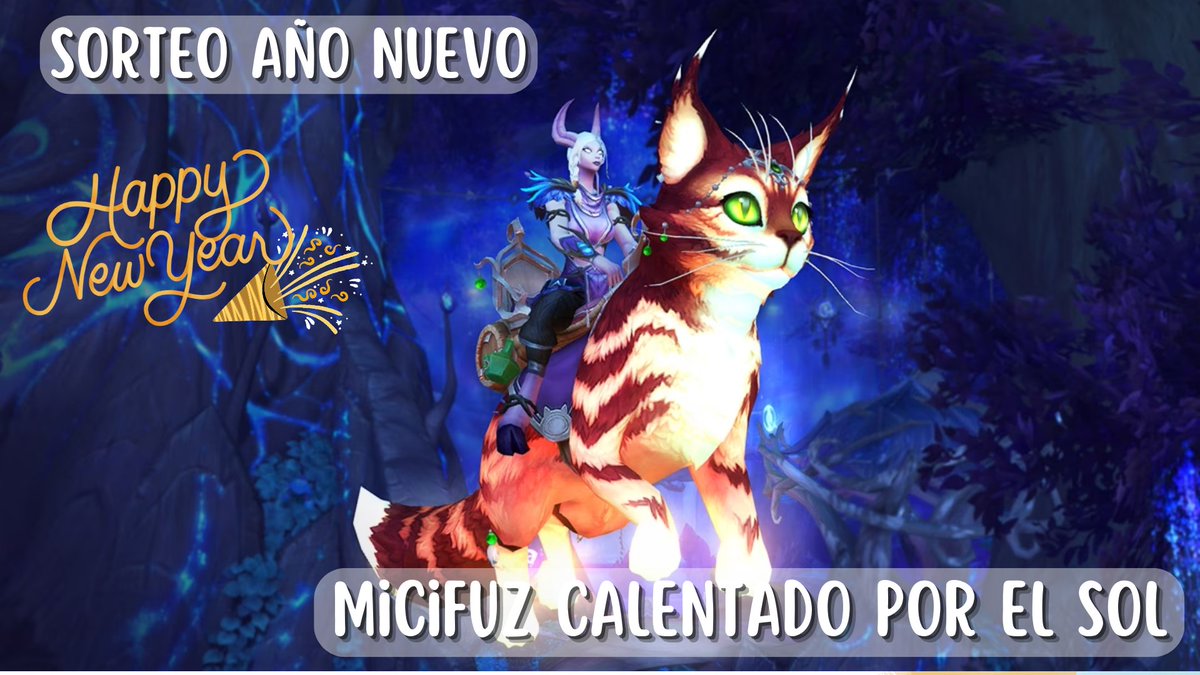 PatriRoxas95's tweet image. Gracias a Blizzard os traigo otro sorteo por Año Nuevo ✨

🎁 1 x Micifuz calentado por el sol

Requisitos:
✅ Follow @PatriRoxas95
🔁 RT

Solo EU. Finaliza el 31/12.
#WoW_Partner