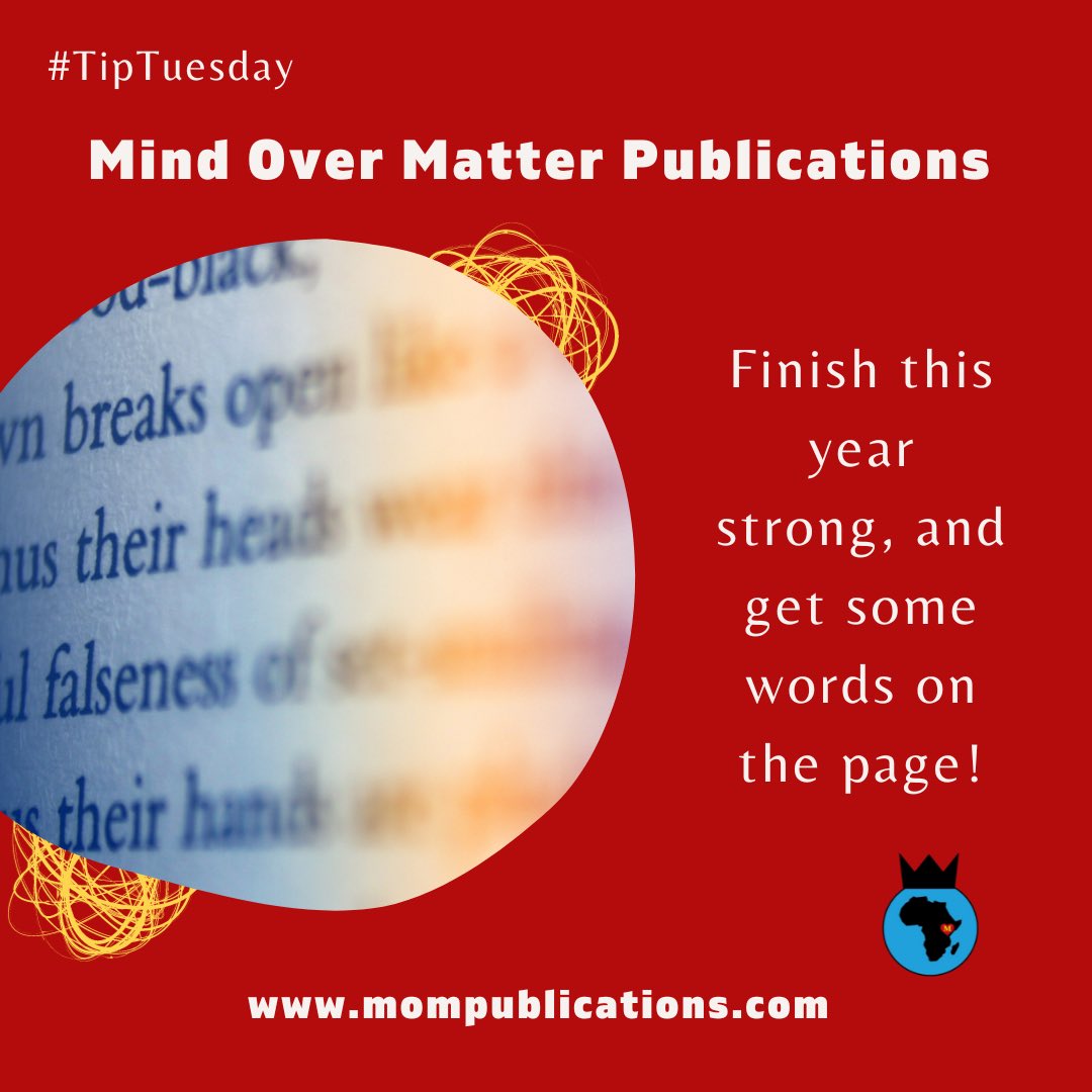 MOMPublications's tweet photo. 2024 is just around the corner…FINISH STRONG ✍🏽

#HappyHolidays #TipTuesday #WritingTips #KeepWriting #MakeItCount #WritersLift #WritersNetwork #WritingCommunity #MOMPubs #AmWriting #AmEditing #tuesdayvibe https://t.co/EDveZH0VSx