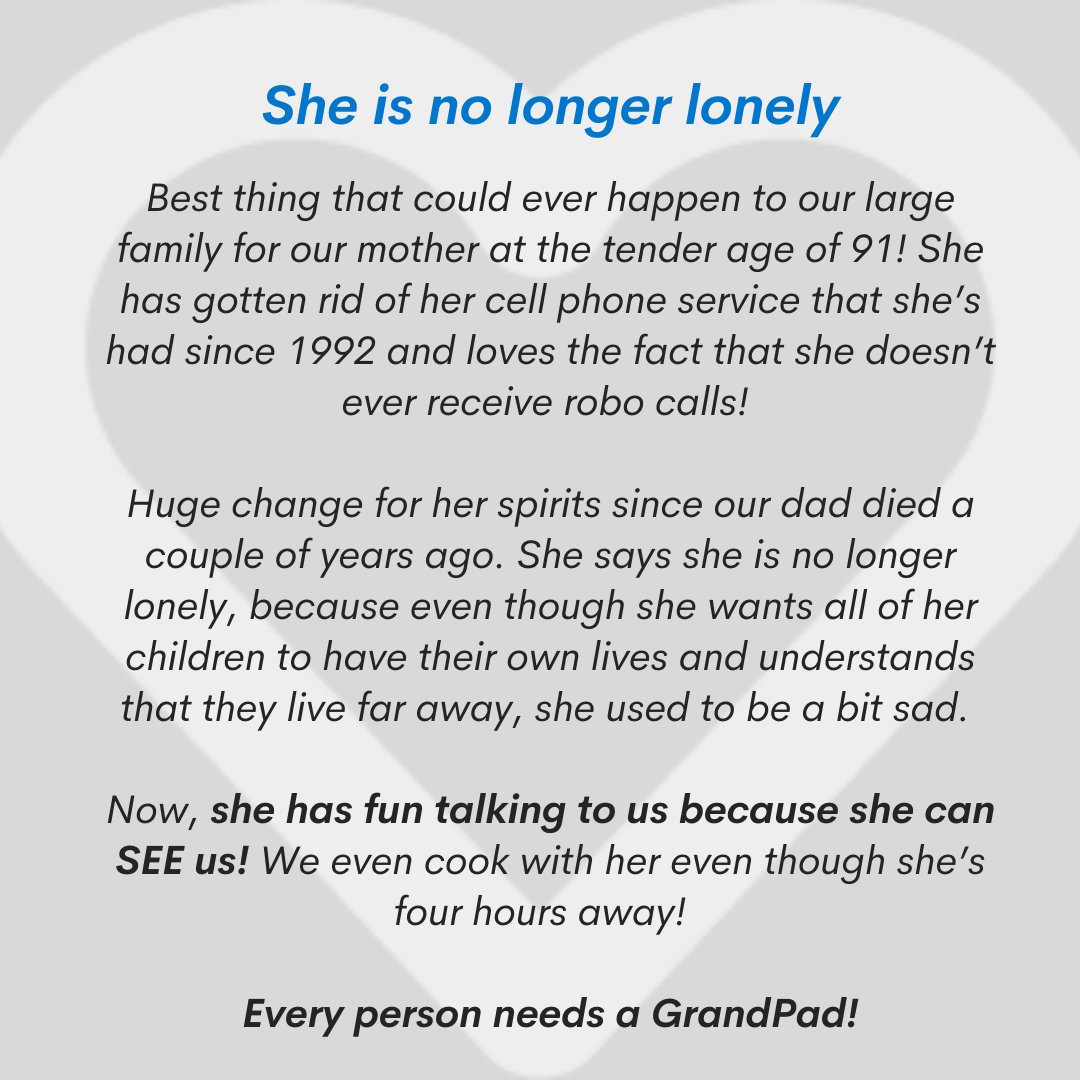 Wow - we love hearing how GrandPad can help combat loneliness and completely agree that every older adult needs a GrandPad! 

#grandpad #tablet #senior #seniorliving #stayconnected #seniortech #family #connections