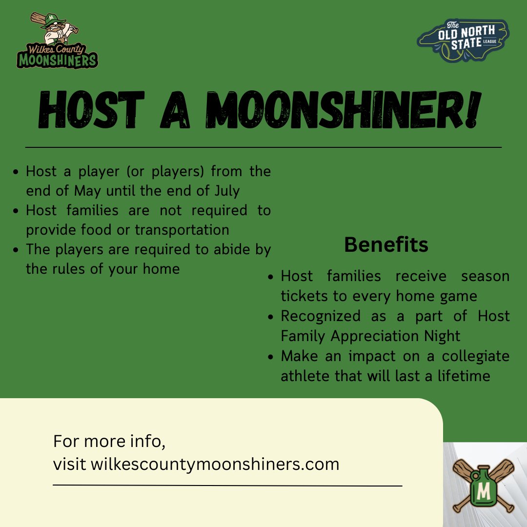 We need your help! We are looking for host families for the 2024 season. Please visit our website, and submit the 'Host a Player' form. If you have any questions, or would like more information, please contact GM Eli Stone. eli@wilkescountymoonshiners.com