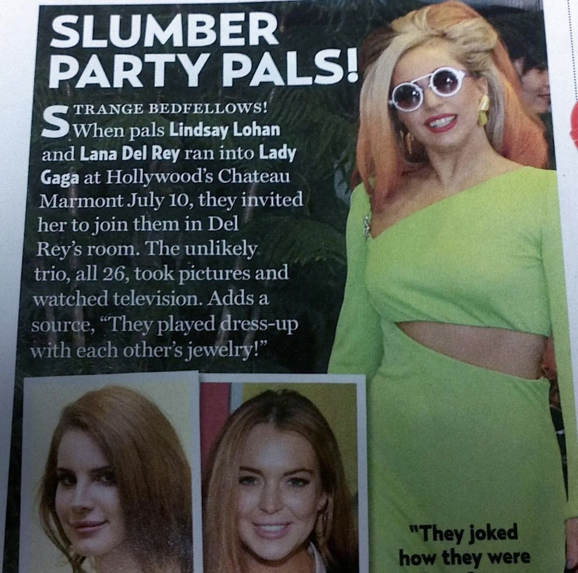 allurequinn's tweet photo. lindsay lohan, lady gaga and lana del rey having a sleepover at the chateau marmont (2012) https://t.co/1I22Z9dsz9