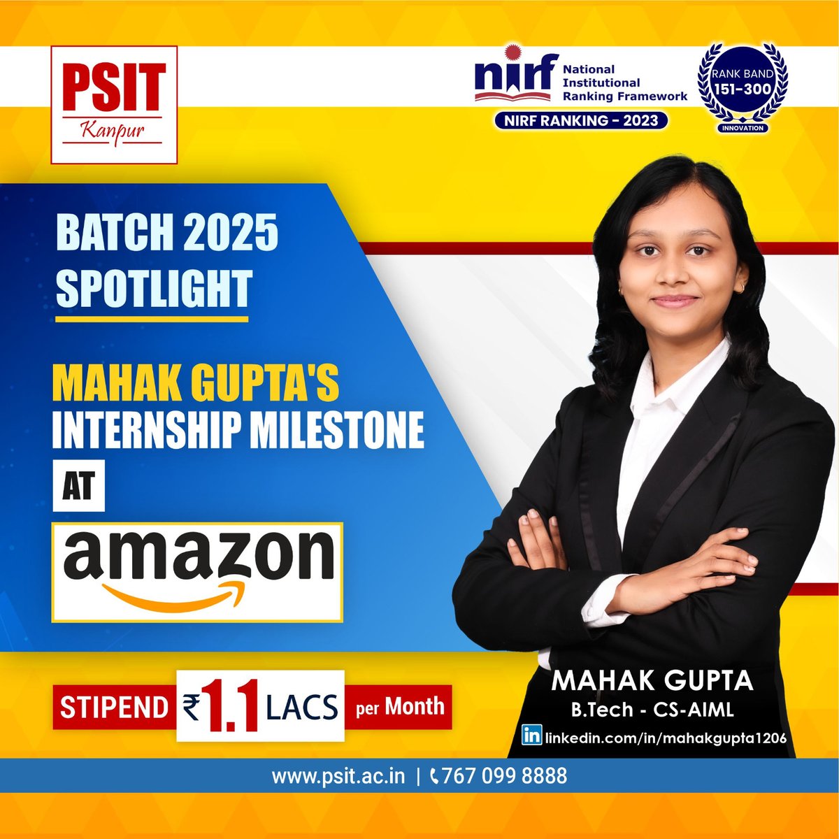 PSITKanpur2004's tweet image. Another reason to celebrate! PSITian Mahak Gupta of B.Tech- CS-AIML, 3rd Year, has grabbed an amazing internship opportunity at Amazon, earning Rs. 1 Lakh 10 thousand monthly. 

#BestInternships #incredibleinternships #batch2025 #EraOfAchievers #PSITLegacy #Student #Success