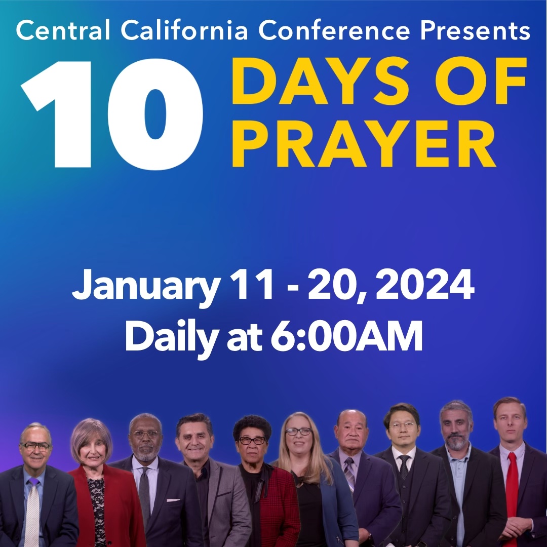 CCCADVENTIST's tweet photo. 🙏✨ Begin 2024 in unity &amp; prayer with the Central California Conference's "10 Days of Prayer" 
🗓️ Jan 11-20, daily at 6 AM. Join us live on our YouTube &amp; Facebook channels for a journey of faith and fellowship. #10DaysOfPrayer #PrayerMeeting2024 #NewYearPrayer https://t.co/puBWb9GRs7