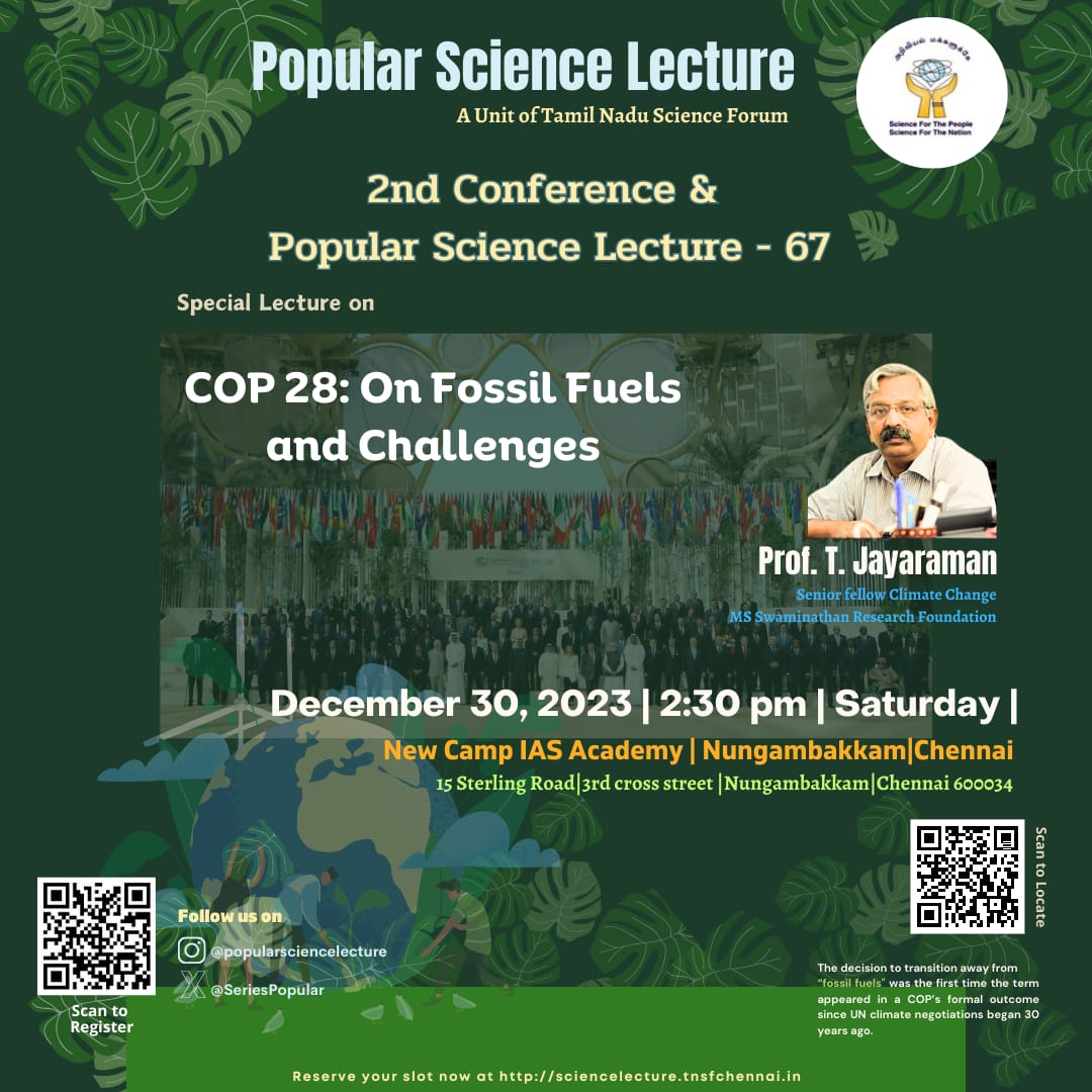 SeriesPopular's tweet photo. TNSF- Popular Science Lectures (PSL)
PSL- 2nd Conference and Special Lecture on COP28

PSL- 2nd Conference:
President Address,Secretary Report, Election of new EC and Office Bearers.
Special Lecture on COP28:
Title: On Fossil Fuels and Challenges.
Speaker: Dr. T. Jayaraman, MSSRF https://t.co/Ete8TEfBDY