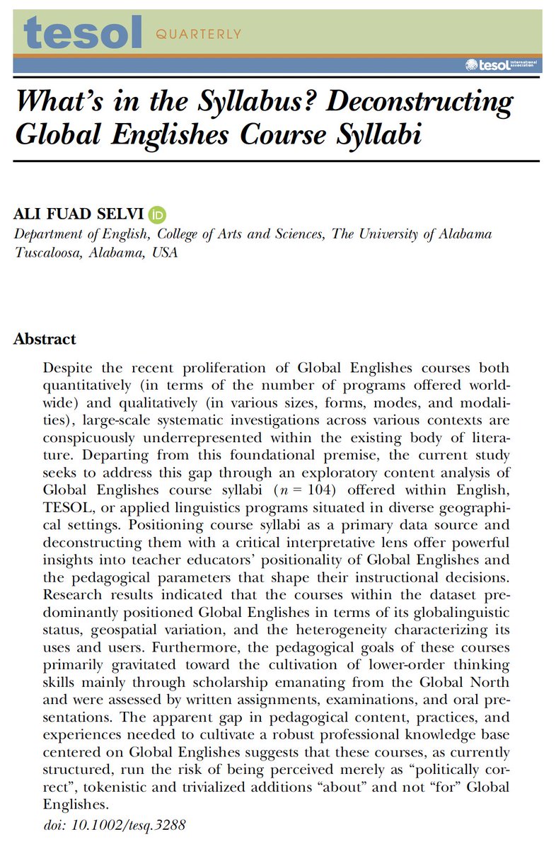 New publication alert! 

What’s in the Syllabus? Deconstructing Global Englishes Course Syllabi via @TESOL_Quarterly 

doi.org/10.1002/tesq.3… 

#TESOL #appliedlinguistics #ALx #GlobalEnglishes