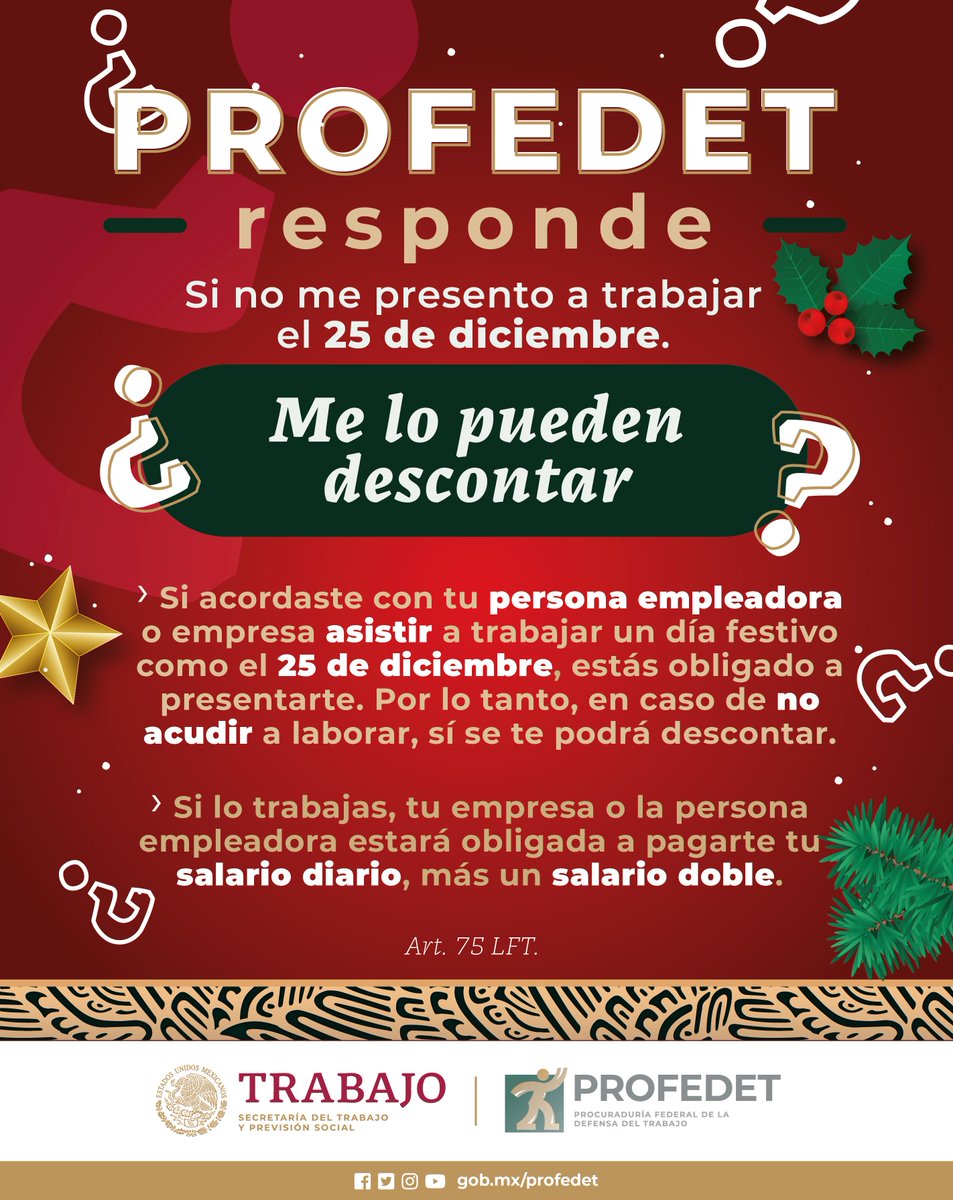 PROFEDET's tweet photo. 📣#PROFEDETResponde a tus dudas más frecuentes sobre #DerechosLaborales.
🤔 ¿Qué pasa si no acudiste a laborar el 25 de diciembre?
📞8007172942 y 8009117877
📱WhatsApp: 5514848737
🕒Lun-vie, 8:30 - 18h https://t.co/TfEZ3CvQm7