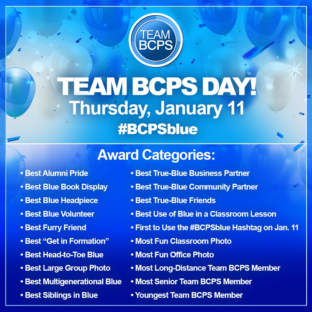 📣 We can't wait to see your #BCPSblue on Thursday, January 11! Twenty awards will be presented for  distinguished participation in Team BCPS Day. 💙

Learn more ➡️ ow.ly/yYG150Qlqxa