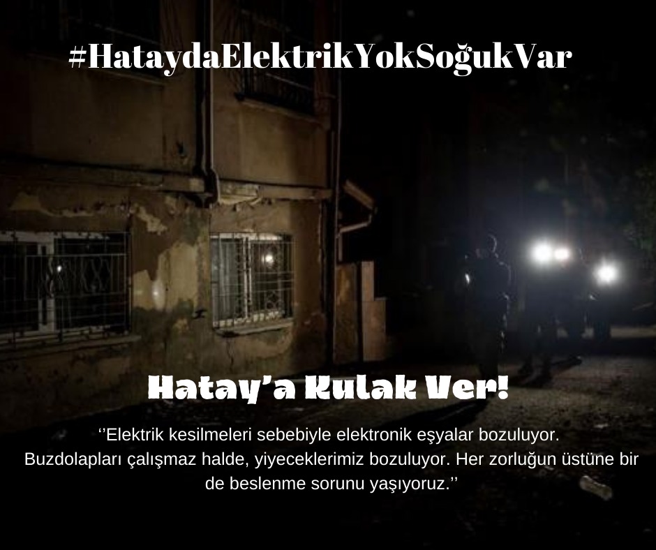 Samandagafet's tweet photo. Depremde bizi bir başımıza bıraktınız, riskli alan rezerv alan adı altında evlerimizi gasp ettiniz. 
Aylarca susuz kaldık, çamurlu şebeke suyu içtik.
Şimdi de elektriğe erişimimiz yok edildi. Biz yaşamak istiyoruz!

#HataydaElektrikYokSoğukVar https://t.co/dvxxprsNMK