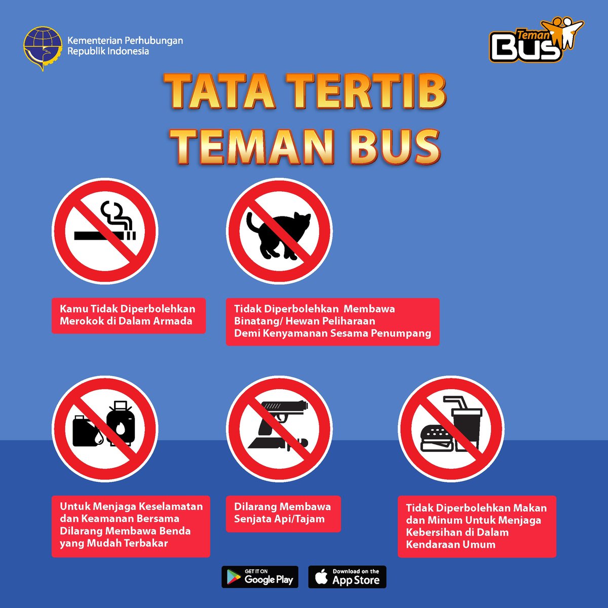 teman_bus's tweet photo. Mau naik Teman Bus? Yuk, cek dulu tata tertib yang harus kamu patuhi.

Info lebih lanjut melalui https://t.co/N2TCM7n7Gt

#KamiAdaUntukAnda
#DownloadTemanBus https://t.co/Su0boOZWxn